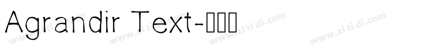 Agrandir Text字体转换